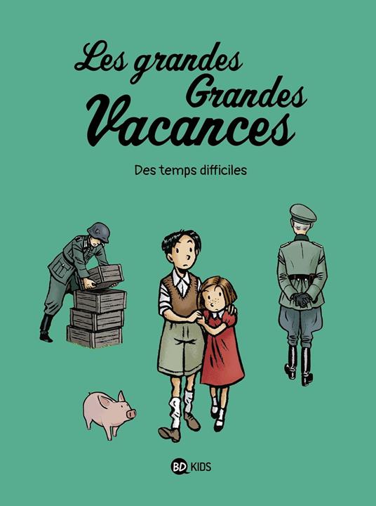 Les grandes grandes vacances, Tome 03
