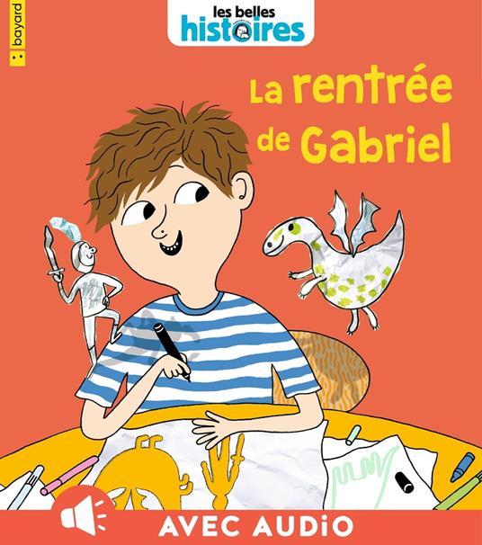 La rentrée de Gabriel - Sylvain Zorzin,Malin KOORT - ebook