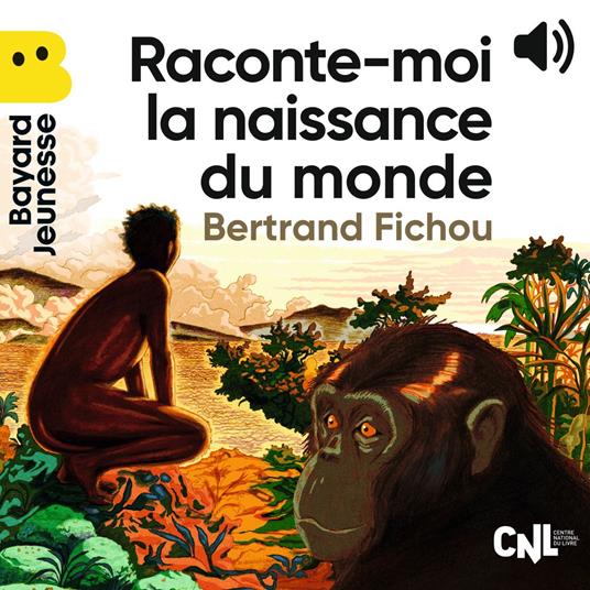 Raconte-moi la naissance du monde