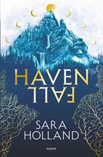 Havenfall, Tome 01