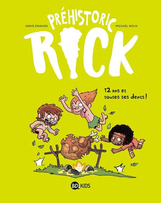Préhistoric Rick, Tome 05
