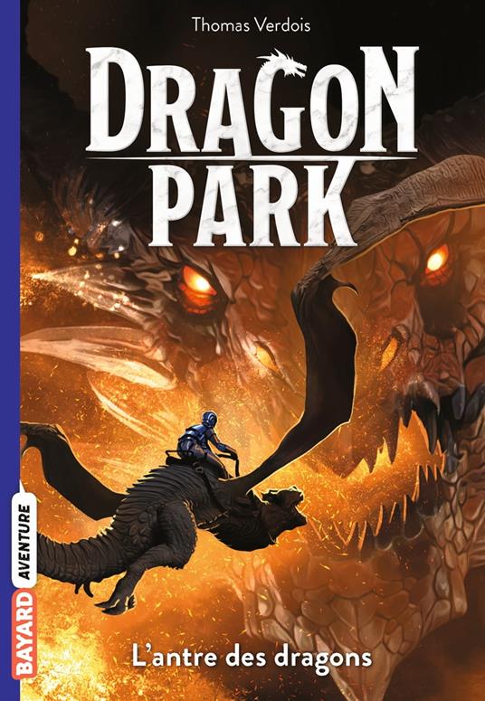 Dragon Park, Tome 03 - Thomas Verdois,Benjamin Carré - ebook