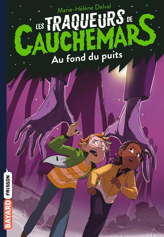 Les traqueurs de cauchemars, Tome 07 - Marie-Hélène Delval,Julien Meyer - ebook