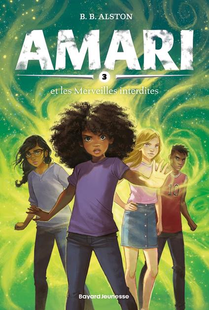 Amari, Tome 03 - B.B. Alston,Sidonie Van den Dries - ebook
