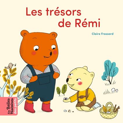 Les trésors de Rémi - Claire Frossard - ebook