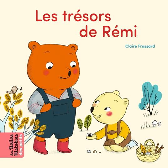 Les trésors de Rémi - Claire Frossard - ebook