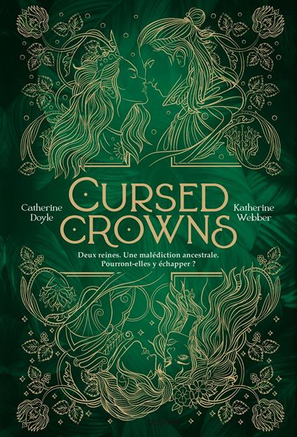 Twin Crowns, Tome 02 - Catherine Doyle,Katherine Webber,Maud ORTALDA - ebook