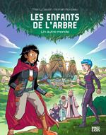 Les enfants de l'arbre - Un autre monde