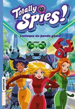 Totally Spies, Tome 01