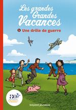 Les grandes grandes vacances, Tome 01