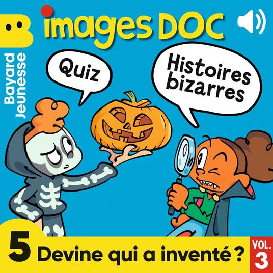 Images Doc - 5 Devine qui a inventé ? Vol. 3