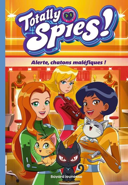 Totally Spies, Tome 06 - Lou Allori - ebook