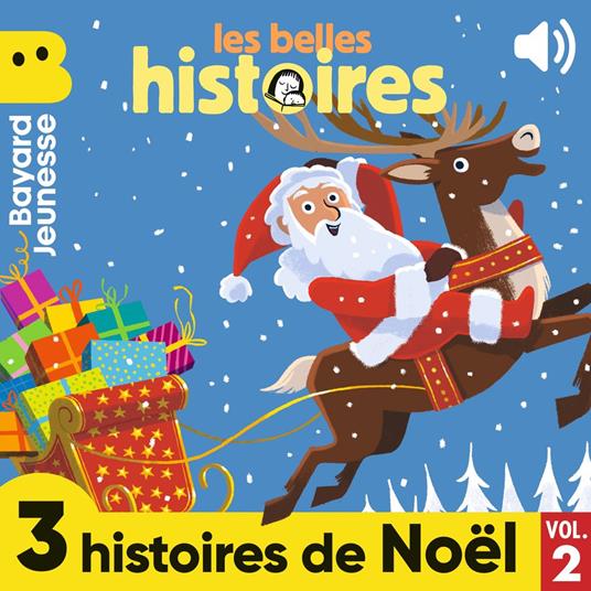 Les Belles Histoires - 3 histoires de Noël, Vol. 2
