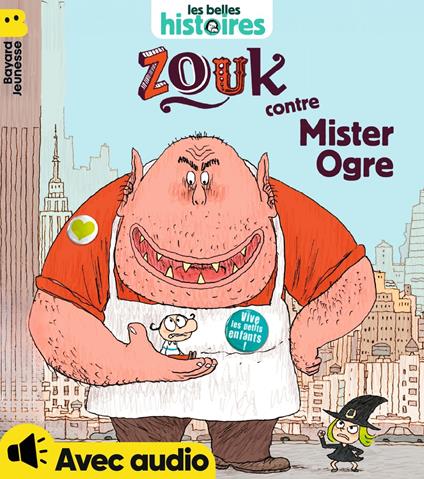 Zouk contre Mister Ogre - Serge Bloch,Nicolas Hubesch,Sylvie Dessalles - ebook