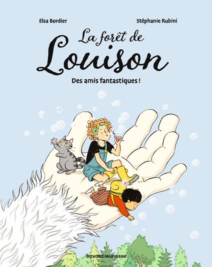 La forêt de Louison, Tome 02