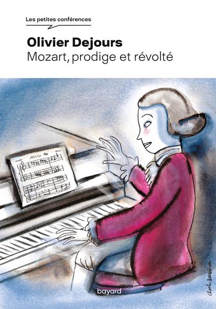 Mozart prodige et révolté
