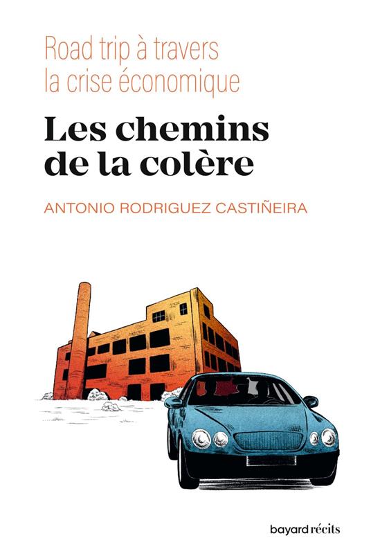 Les chemins de la colère