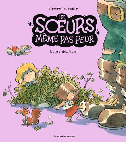 Les soeurs même pas peur, Tome 02