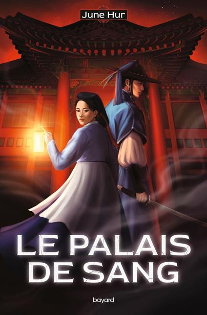 Le palais de sang - June Hur,Tiphs,Marion ROMAN - ebook