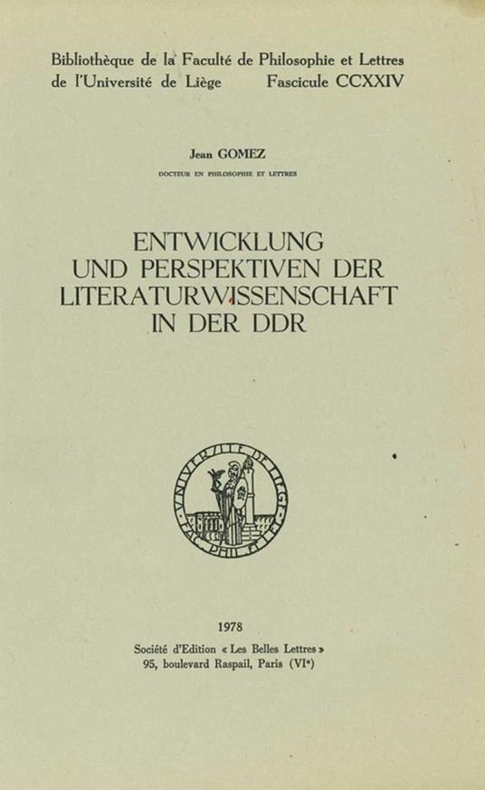 Entwicklung und Perspektiven der Literaturwissenschaft in der DDR