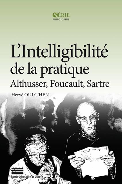 L’Intelligibilité de la pratique