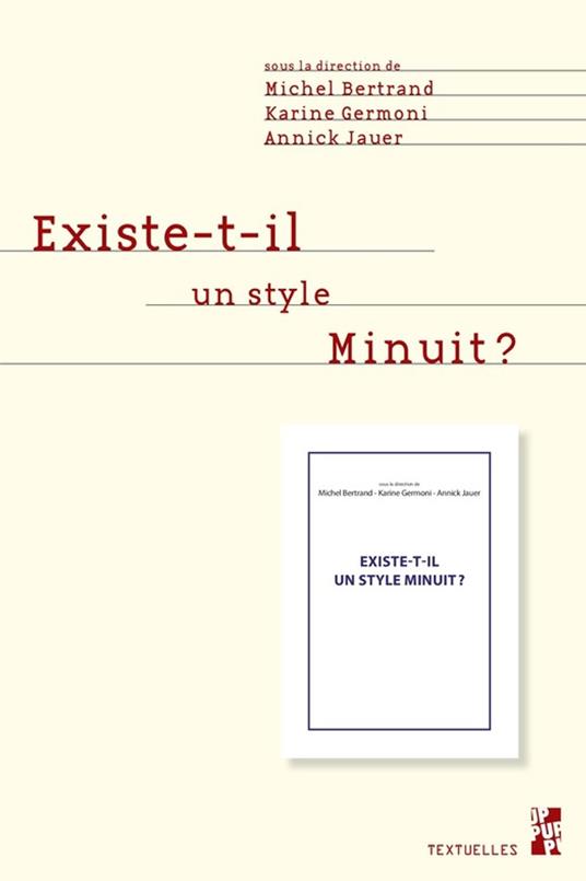 Existe-t-il un style Minuit ?