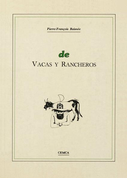 De vacas y rancheros