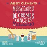 La Merveilleuse boutique de crèmes glacées de Viviane