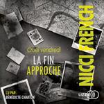 Cruel vendredi - La fin approche