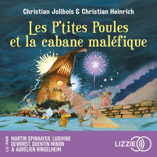 Les P'tites Poules - Les P'tites Poules et la cabane maléfique - Tome 15
