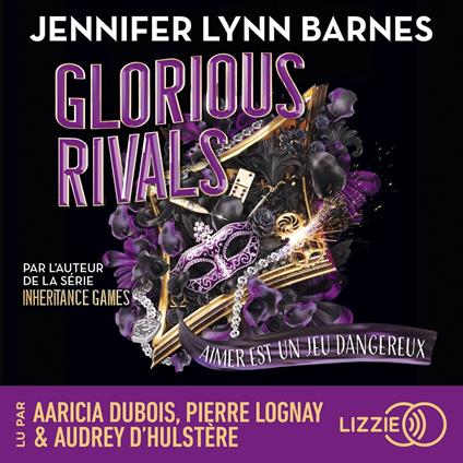 The Grandest Game - Tome 02 : Glorious rivals (suite d'Inheritance Games)