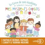 Le Livre de mes émotions - Mes meilleurs copains