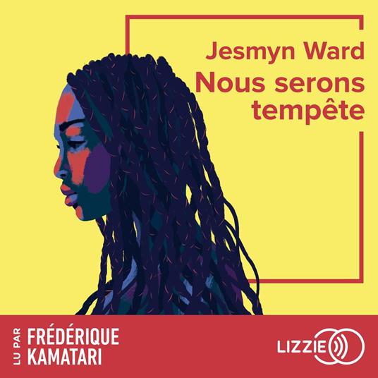 Nous serons tempête : Rentrée littéraire 2025 - Six ans après Le Chant des revenants, le grand retour de la seule autrice américaine double lauréate du National Book Award