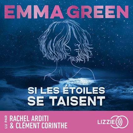 Si les étoiles se taisent - Tome 1 - La nouvelle romance slow burn des Emma Green