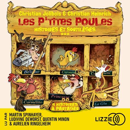 Les P'tites Poules : histoires et sortilèges - Compilation Tomes 13 à 16