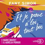 Et je pense à toi tout bas