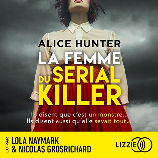 La femme du serial killer - Un thriller domestique sombre et inquiétant