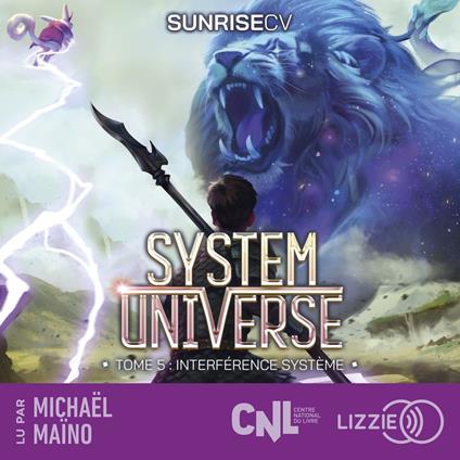 System Universe - Interférence Système - Tome 5