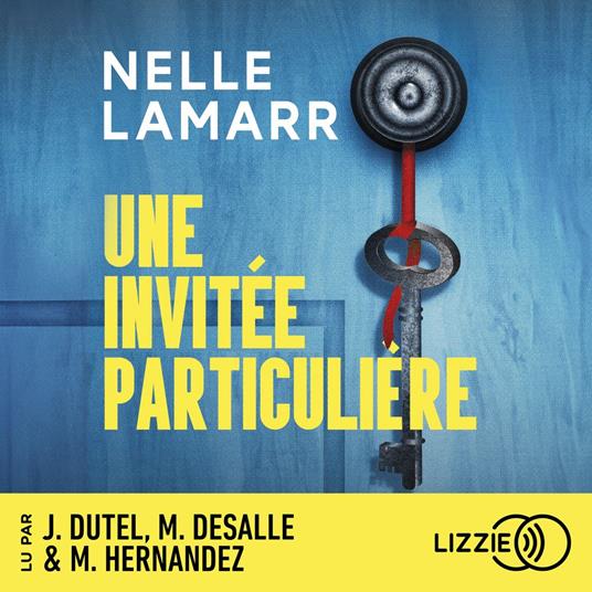 Une invitée particulière