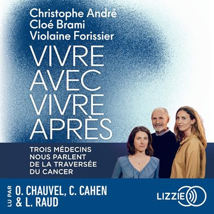 Vivre avec, vivre après