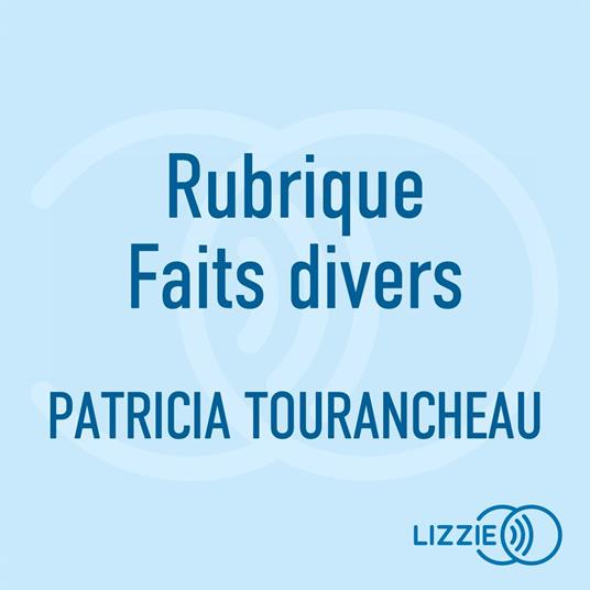 Rubrique Faits divers