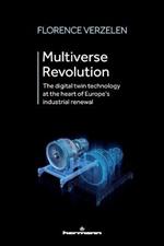 Multiverse Revolution: The digital twin technology at the heart of Europe's industrial renewal