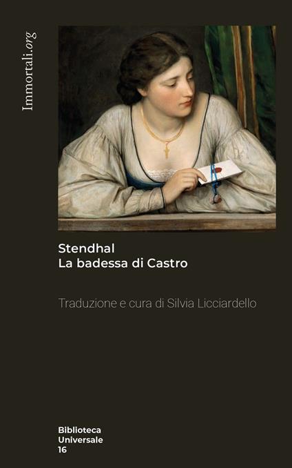 La badessa di Castro (Biblioteca universale n.16) - Silvia Licciardello,Stendhal - ebook