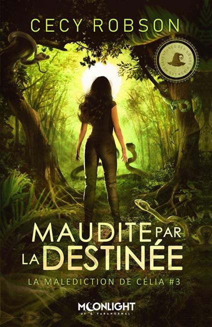 Maudite par la destinée