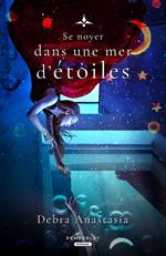 Se noyer dans une mer d'étoiles