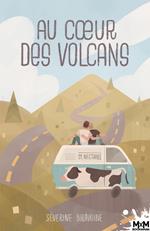 Au cœur des Volcans