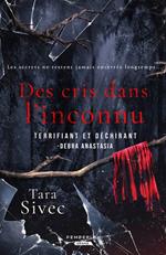 Des cris dans l'inconnu