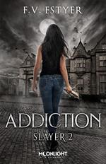 Addiction