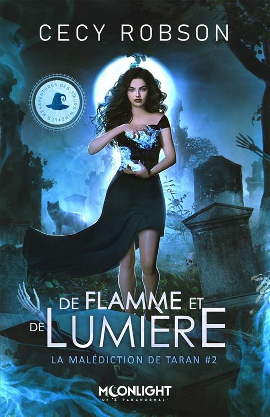 De flamme et de lumière