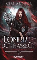 L’ombre du chasseur